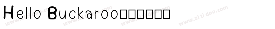 Hello Buckaroo字体转换